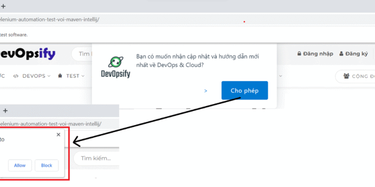 Làm việc với Notifications popup sử dụng Selenium Webdriver