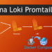 Cài đặt Grafana – Loki – Promtail monitoring log Container