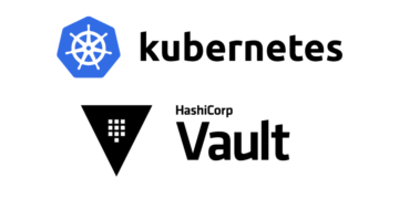 Kubernetes N Hashicorp Vault