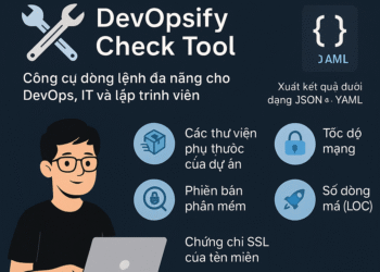 DevOpsify Check Tool – Công cụ dòng lệnh đa năng cho DevOps, IT và lập trình viên
